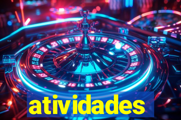 atividades educativas neri santos